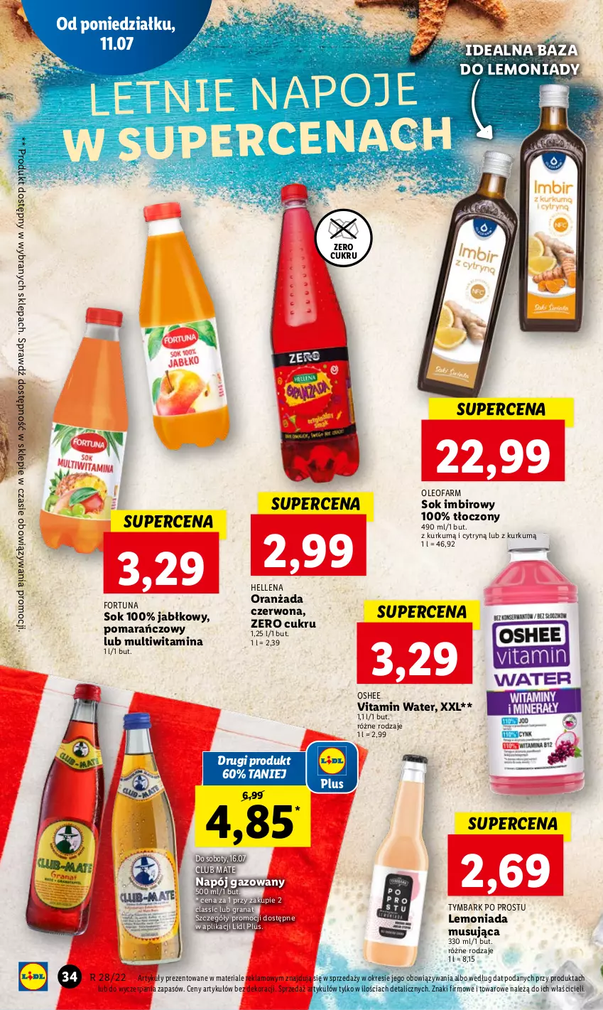 Gazetka promocyjna Lidl - GAZETKA - ważna 11.07 do 13.07.2022 - strona 34 - produkty: Fa, Fortuna, Gra, Granat, Hellena, Imbir, Lemoniada, Mus, Napój, Napój gazowany, Napoje, Oleo, Oleofarm, Oranżada, Oshee, Sok, Tymbark