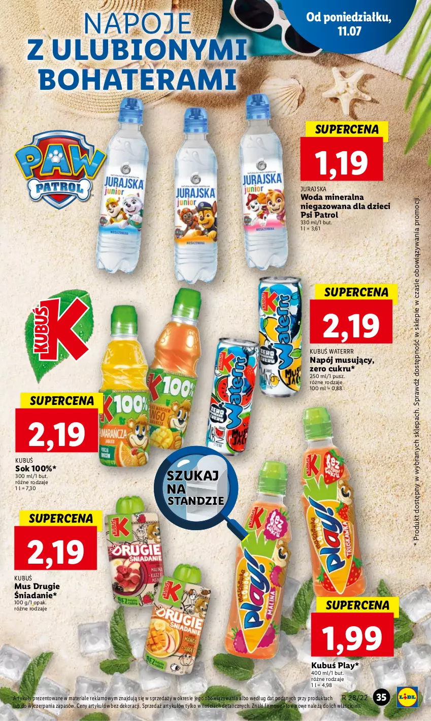 Gazetka promocyjna Lidl - GAZETKA - ważna 11.07 do 13.07.2022 - strona 35 - produkty: Dzieci, Kubuś, Kubuś Waterrr, Mus, Napój, Napój musujący, Napoje, Psi Patrol, Sok, Tera, Woda, Woda mineralna