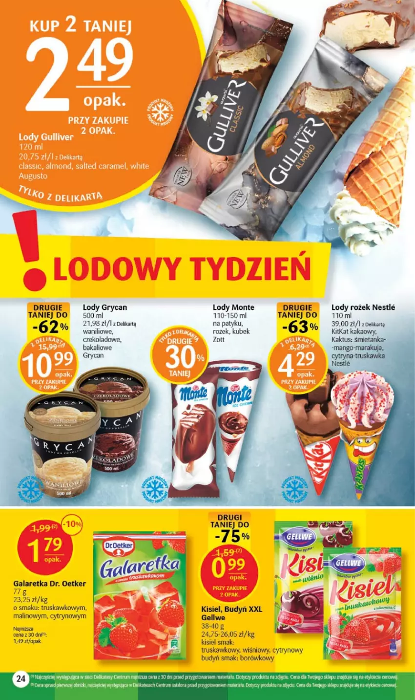 Gazetka promocyjna Delikatesy Centrum - Gazetka DC22 - ważna 07.06 do 14.06.2023 - strona 24 - produkty: Budyń, Dr. Oetker, Gala, Galaretka, Gry, Kakao, Kaktus, Kisiel, Kubek, Lody, Monte, Rum, Zott