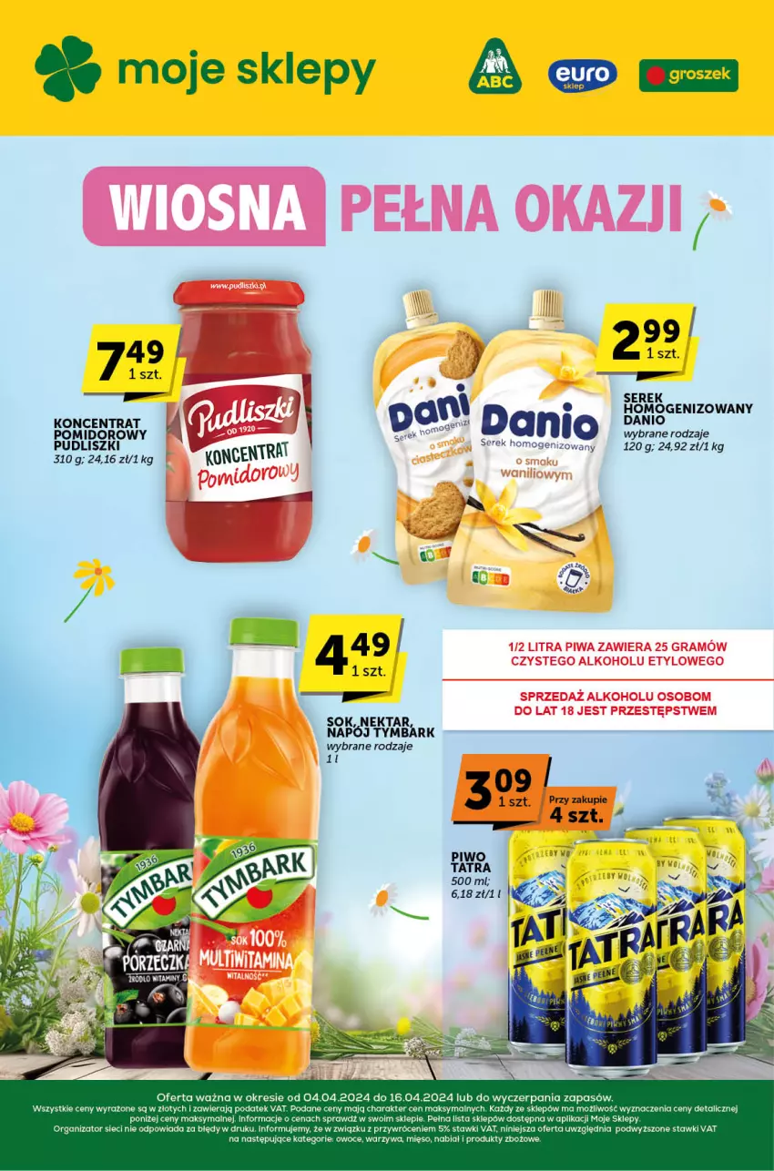 Gazetka promocyjna ABC - ważna 04.04 do 16.04.2024 - strona 1 - produkty: Danio, Mięso, Napój, Nektar, Owoce, Piwo, Ser, Serek, Serek homogenizowany, Sok, Tatra, Tymbark, Warzywa