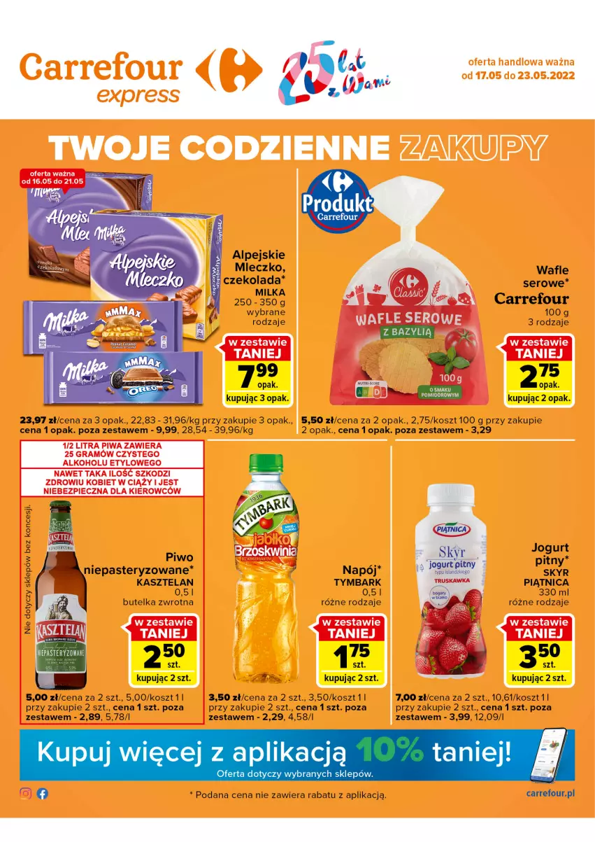 Gazetka promocyjna Carrefour - Gazetka Express - ważna 17.05 do 23.05.2022 - strona 1 - produkty: Bazyl, Czekolada, Isla, Jogurt, Jogurt pitny, Kasztelan, Kosz, Milka, Mleczko, Piątnica, Piwo, Ser, Tymbark, Wafle