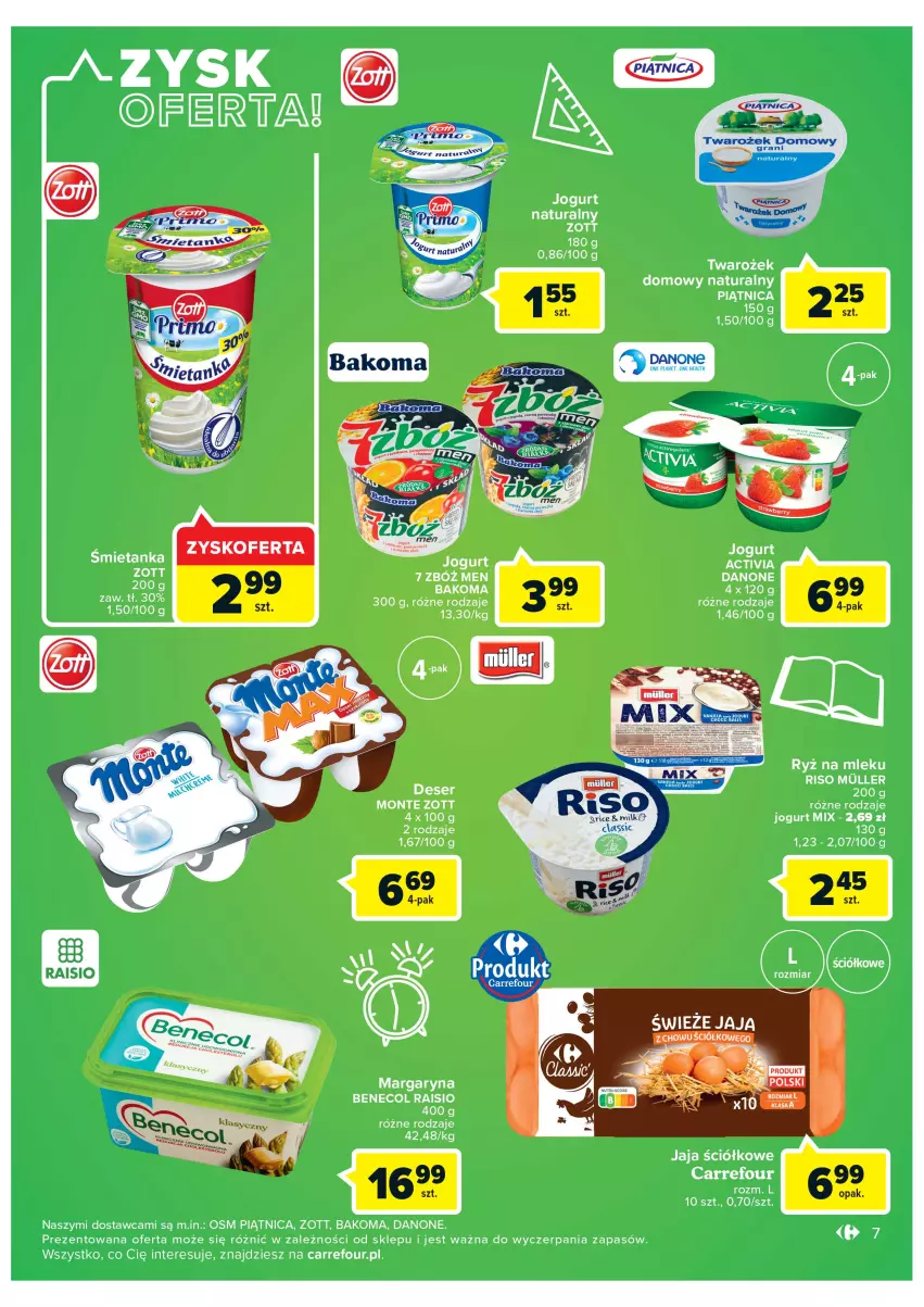 Gazetka promocyjna Carrefour - Gazetka Market Inowrocław - ważna 16.08 do 28.08.2022 - strona 7 - produkty: Activia, Bakoma, Benecol, Danone, Deser, Jaja, Jogurt, Margaryna, Monte, Piątnica, Ryż, Ryż na mleku, Ser, Zott