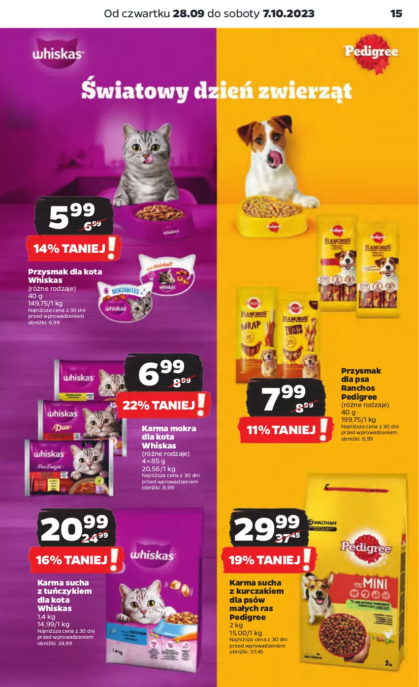 Gazetka promocyjna Netto - Artykuły spożywcze - ważna 28.09 do 04.10.2023 - strona 15 - produkty: Kurczak, Pedigree, Przysmak dla kota, Przysmak dla psa, Tuńczyk, Whiskas