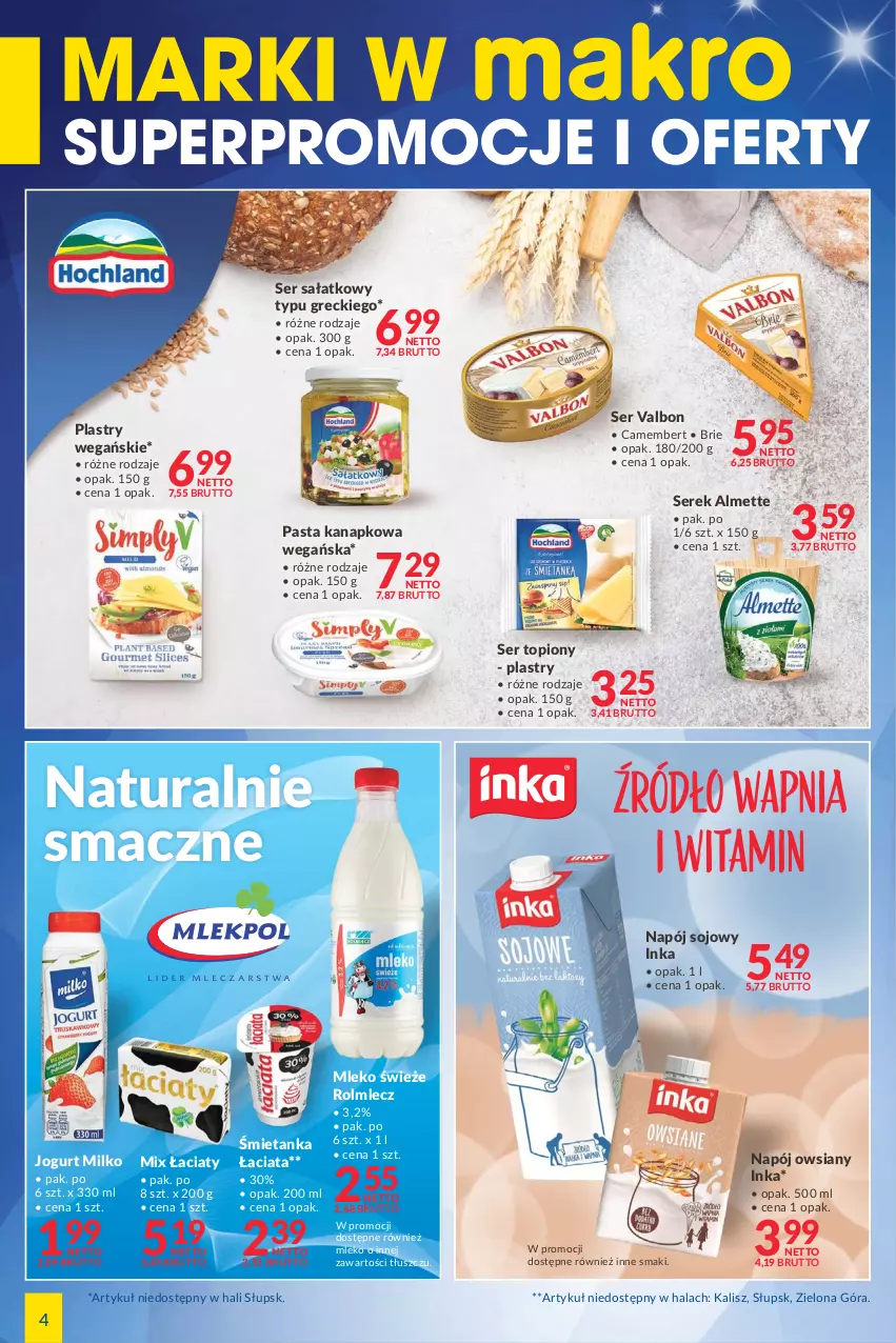 Gazetka promocyjna Makro - [Oferta specjalna] Marki w MAKRO - ważna 07.01 do 17.01.2022 - strona 4 - produkty: Almette, Brie, Camembert, Inka, Jogurt, Mleko, Napój, Rolmlecz, Sałat, Ser, Ser topiony, Serek, Top