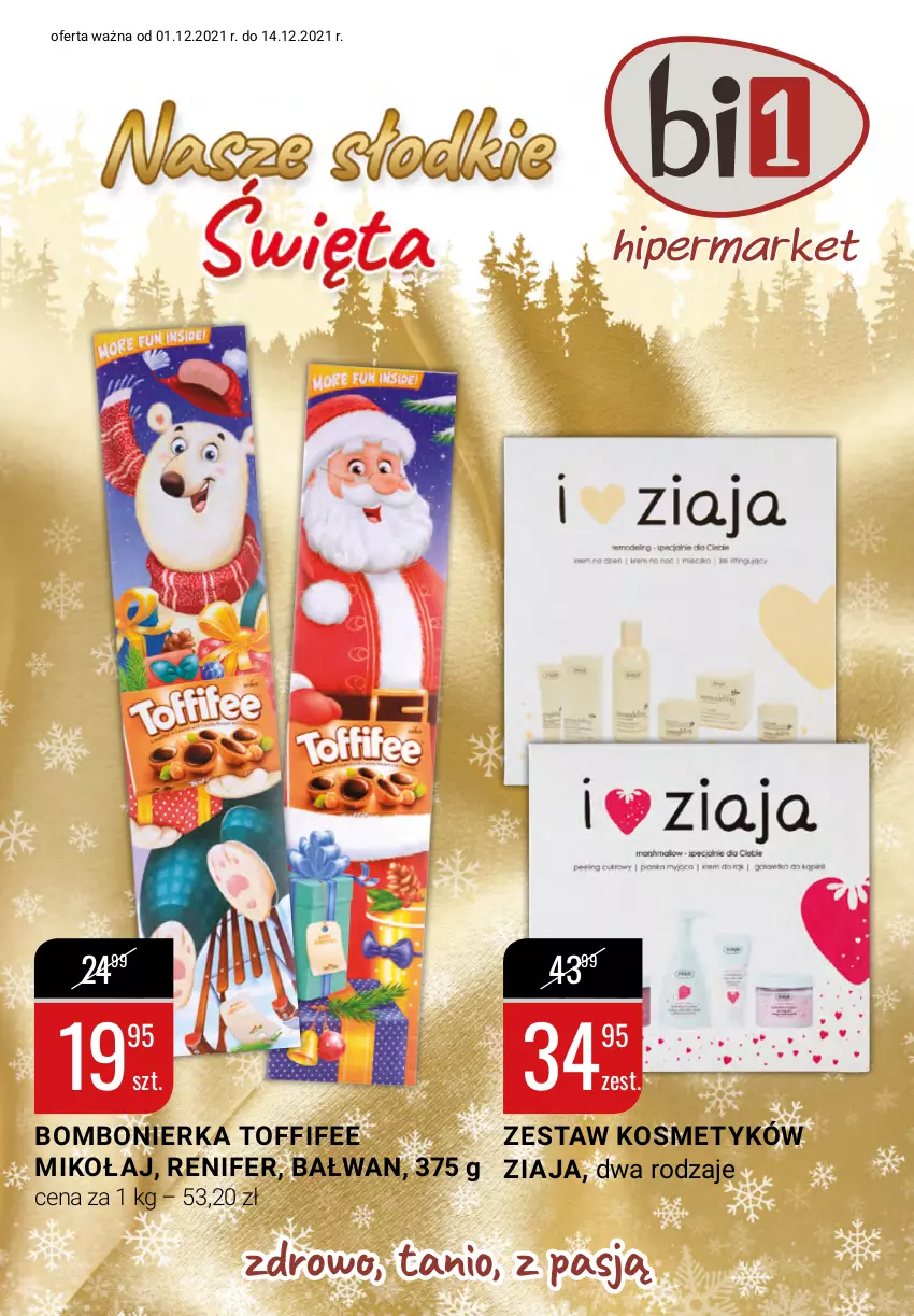 Gazetka promocyjna Bi1 - Słodkie Święta - ważna 01.06 do 14.06.2021 - strona 1 - produkty: Renifer, Toffifee, Ziaja