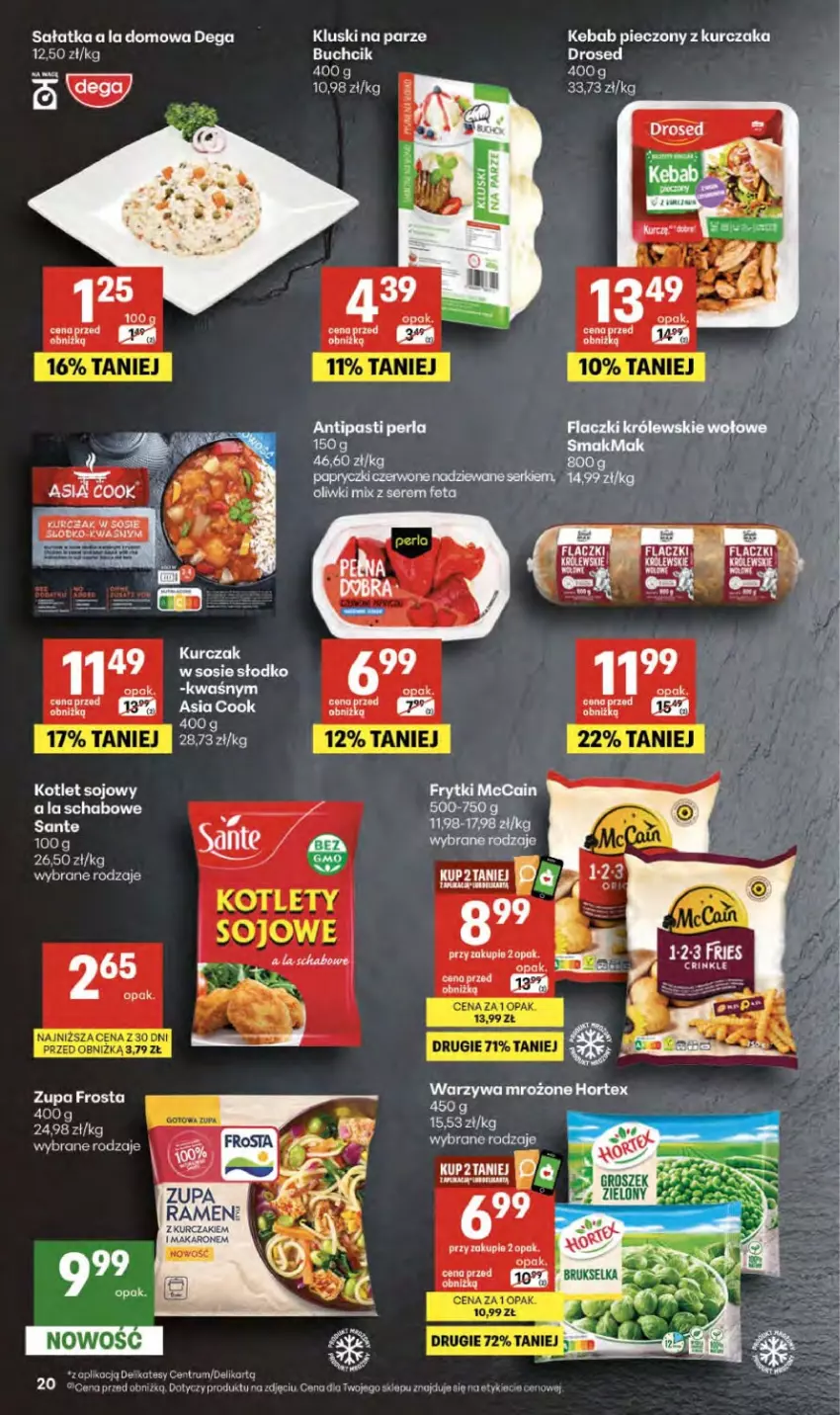 Gazetka promocyjna Delikatesy Centrum - Franczyza DC20 Czwartek - ważna 14.05 do 20.05.2026 - strona 20 - produkty: Frosta, Frytki, Kebab, Kluski na parze, Królewski, Kurczak, Makaron, McCain, Perła, Piec, Rum, Sante, Zupa