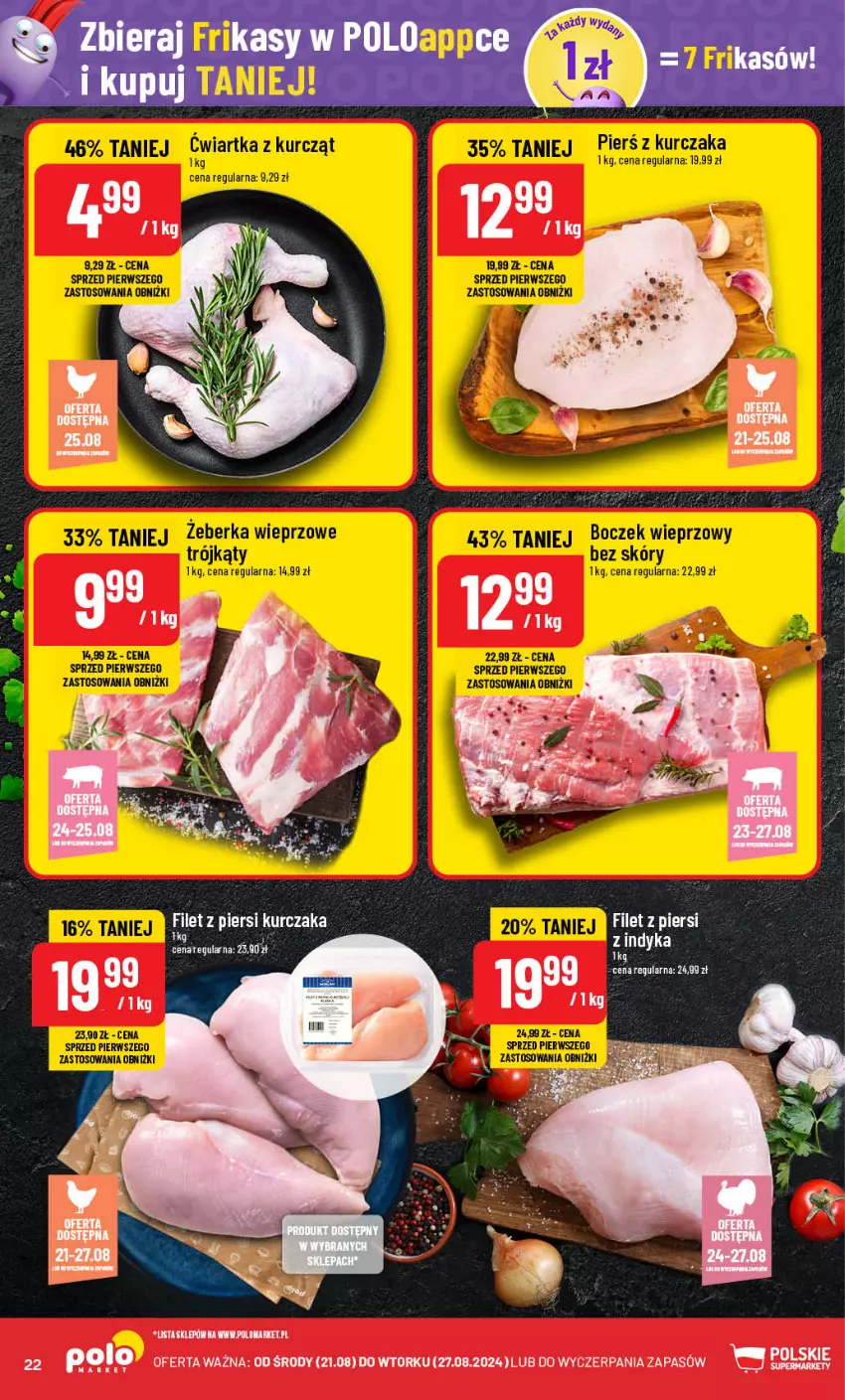 Gazetka promocyjna PoloMarket - Gazetka pomocyjna - ważna 21.08 do 27.08.2024 - strona 22 - produkty: Filet z piersi kurczaka, Kurczak