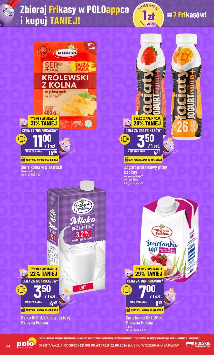 Gazetka promocyjna PoloMarket - Gazetka pomocyjna - ważna 21.08 do 27.08.2024 - strona 24 - produkty: Jogurt, Królewski, LANA, Mleko, Ser