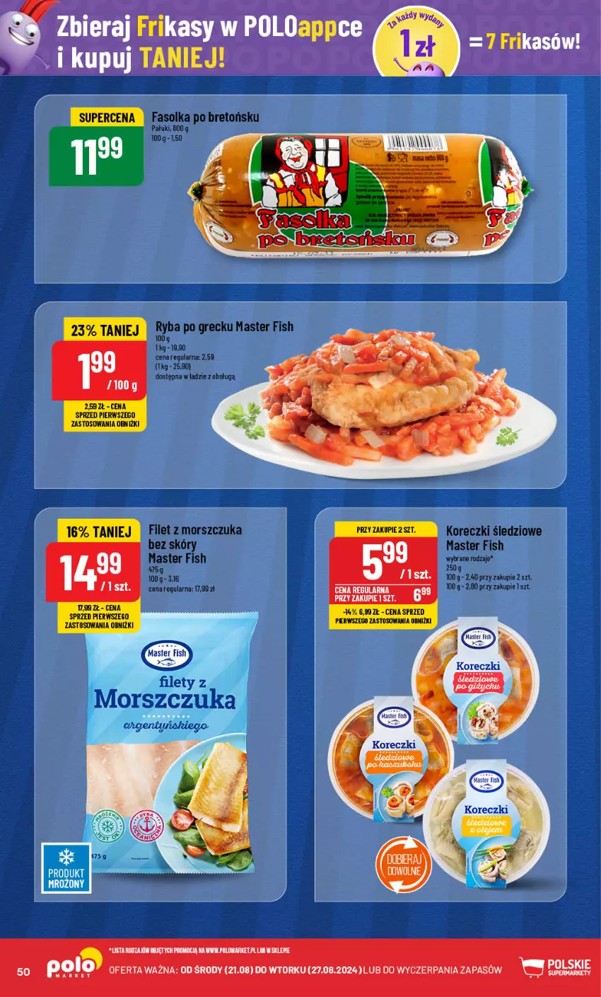 Gazetka promocyjna PoloMarket - Gazetka pomocyjna - ważna 21.08 do 27.08.2024 - strona 50 - produkty: Fa, Filet z morszczuka, Koreczki śledziowe, Ryba, Ryba po grecku