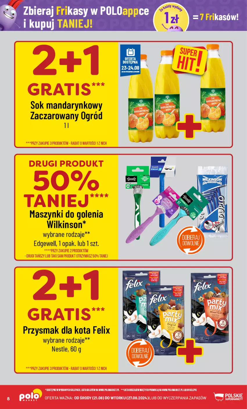 Gazetka promocyjna PoloMarket - Gazetka pomocyjna - ważna 21.08 do 27.08.2024 - strona 8 - produkty: Felix, Ogród, Przysmak dla kota, Sok