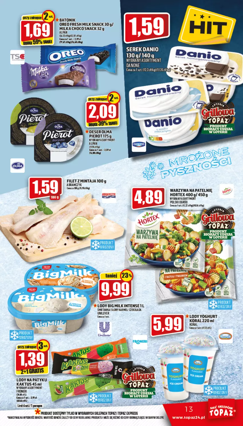 Gazetka promocyjna Topaz - Gazetka - ważna 26.05 do 01.06.2022 - strona 13 - produkty: Baton, Czekolada, Danio, Deser, Gra, Hortex, Kaktus, Lody, Milka, Mintaj, Ogród, Olma, Oreo, Ser, Serek, Sok, Tonik, Top, Warzywa