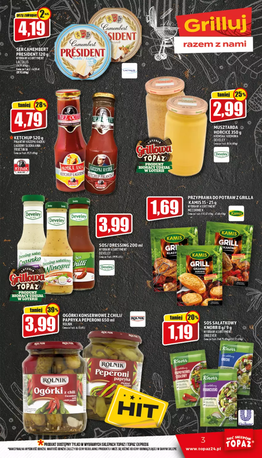 Gazetka promocyjna Topaz - Gazetka - ważna 26.05 do 01.06.2022 - strona 3 - produkty: Dres, Grill, Kamis, Ketchup, Knorr, Mus, Musztarda, Ogórki konserwowe, Przyprawa do potraw, Ser, Sok, Top