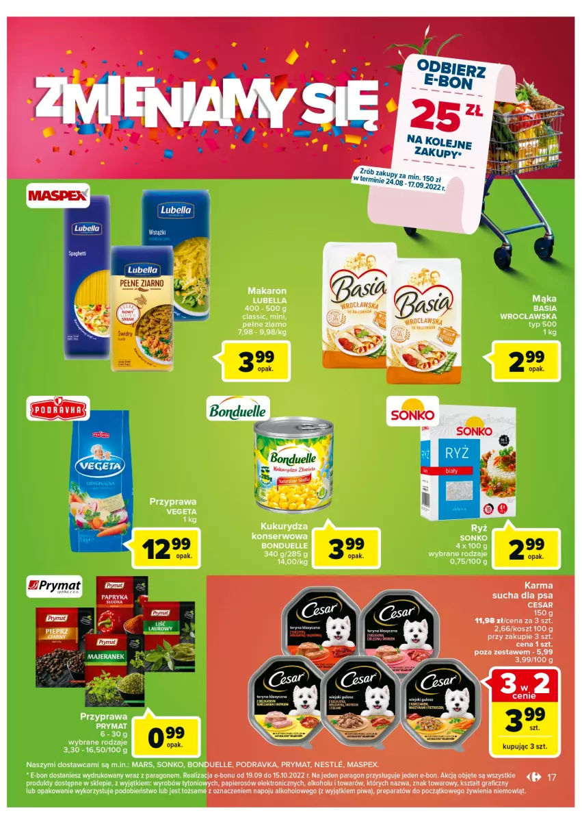 Gazetka promocyjna Carrefour - Gazetka Zmieniamy się Carrefour Kalisz - ważna 24.08 do 29.08.2022 - strona 17 - produkty: Basia, Bell, Bella, Bonduelle, Gra, Kosz, Lubella, Mąka, Makaron, Mars, Olej, Papier, Piwa, Podravka, Prymat, Ryż, Ser, Sonko, Vegeta