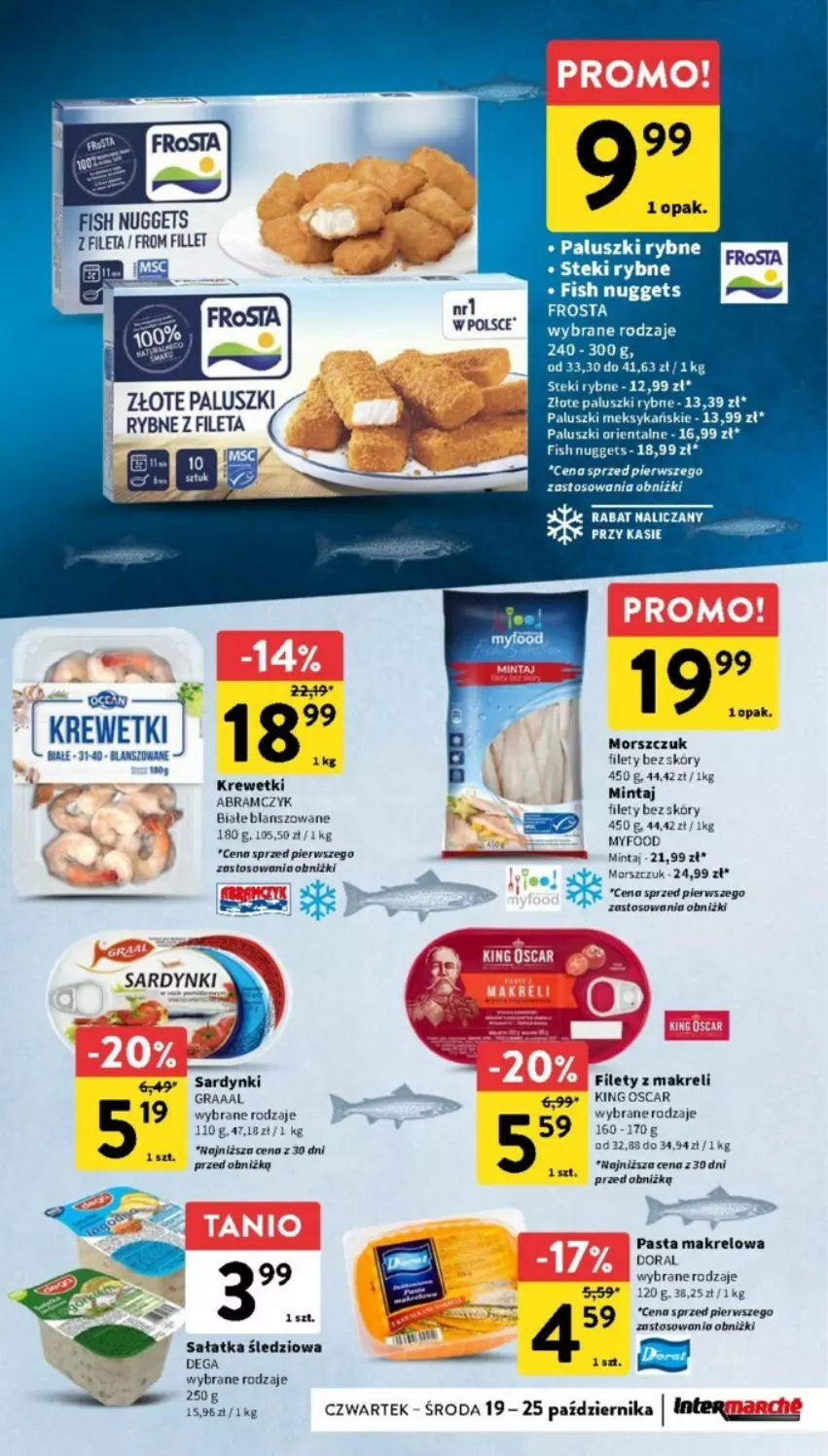 Gazetka promocyjna Intermarche - ważna 19.10 do 25.10.2023 - strona 16 - produkty: Dega, Krewetki, Mintaj, Paluszki rybne, Sałat, Sałatka, Sardynki, Stek