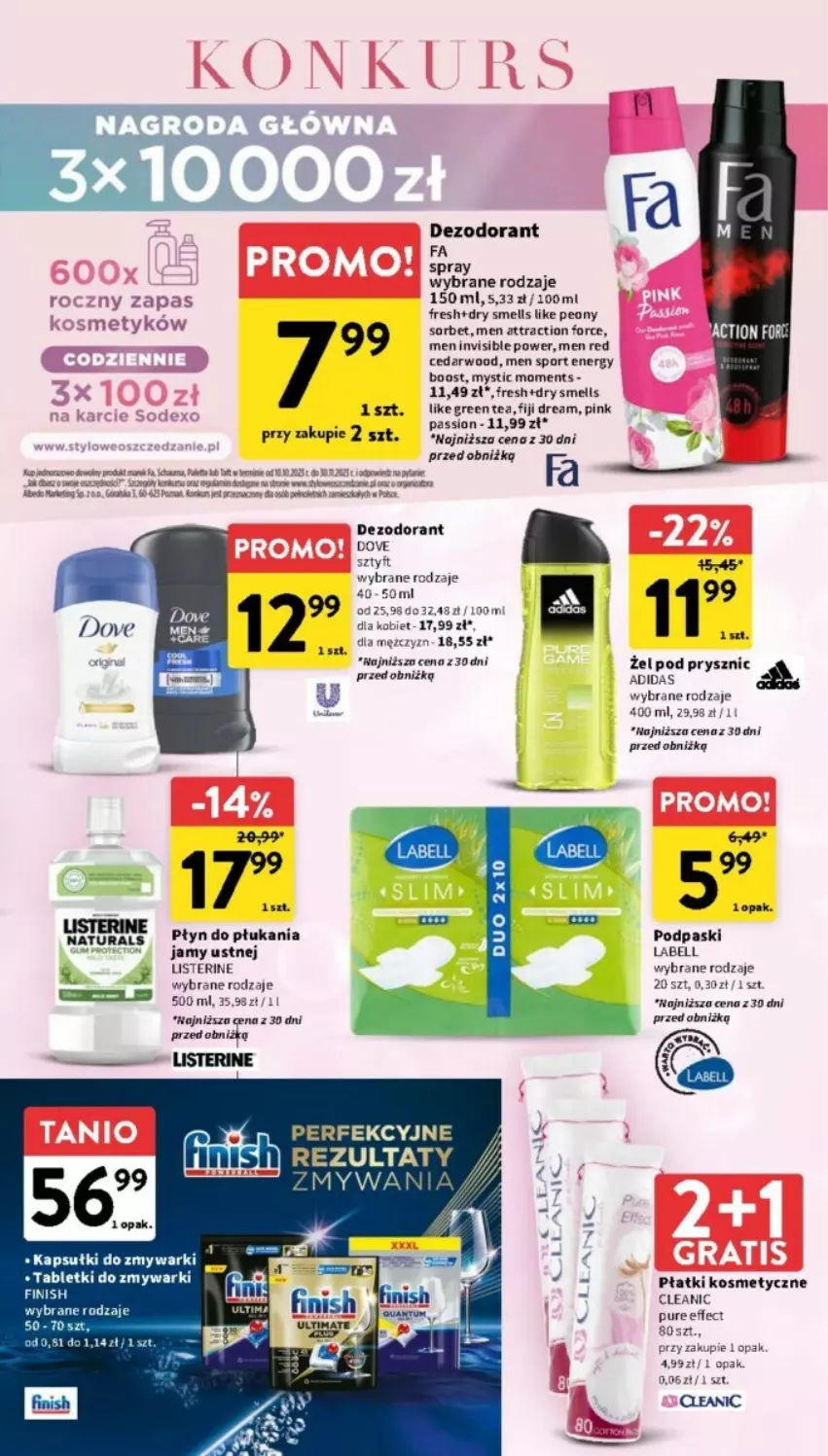 Gazetka promocyjna Intermarche - ważna 19.10 do 25.10.2023 - strona 29 - produkty: Adidas, Bell, Cleanic, Dezodorant, Dove, Fa, Finish, Listerine, Moments, Płatki kosmetyczne, Płyn do płukania, Płyn do płukania jamy ustnej, Podpaski, Por, Pur, Sport, Tablet, Tabletki do zmywarki, Zmywarki