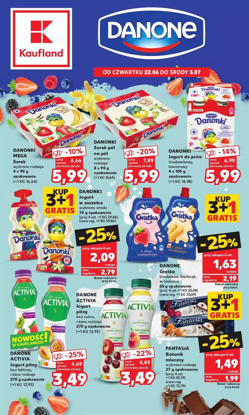 Gazetka promocyjna Kaufland - Kaufland - ważna 22.06 do 05.07.2023 - strona 1 - produkty: Activia, Baton, Danone, Danonki, Fa, Fanta, Gra, Jogurt, Jogurt pitny, Ser, Serek, Tonik