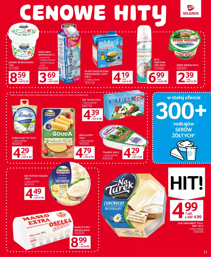 Gazetka promocyjna Selgros - Oferta spożywcza - ważna 27.07 do 09.08.2023 - strona 11 - produkty: Almette, Brie, Camembert, Fa, Favita, Jogurt, Kawa, Maślanka, Masło, Mleko, Mleko zagęszczone, Ser, Ser topiony, Serek, Serek wiejski, Top, Twaróg