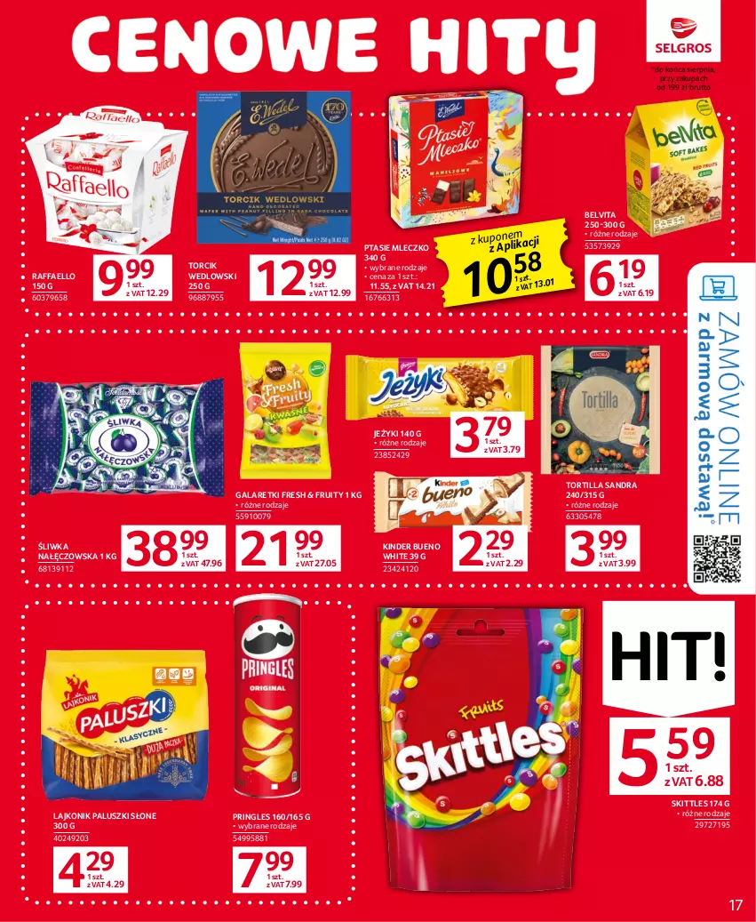 Gazetka promocyjna Selgros - Oferta spożywcza - ważna 27.07 do 09.08.2023 - strona 17 - produkty: BelVita, Fa, Gala, Galaretki, Jeżyki, Kinder, Kinder Bueno, Lajkonik, Mleczko, Pringles, Ptasie mleczko, Raffaello, Tortilla