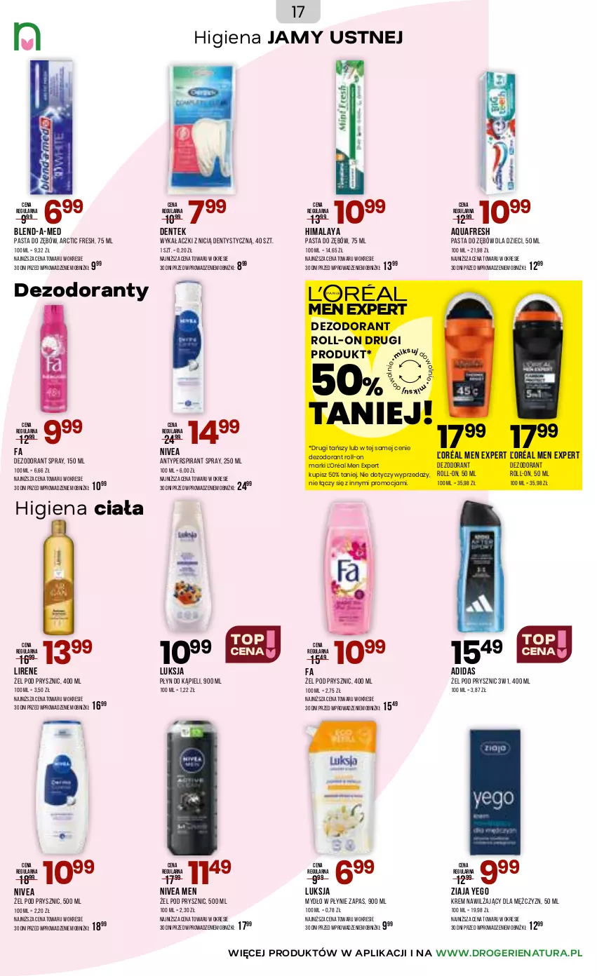 Gazetka promocyjna Drogerie Natura - Gazetka Drogerie Natura - ważna 18.05 do 02.06.2026 - strona 17 - produkty: Adidas, Antyperspirant, Aquafresh, Blend-a-Med, Dezodorant, Dzieci, Fa, Higiena jamy ustnej, Himalaya, Krem nawilżający, Lirene, Luksja, Mydło, Mydło w płynie, Nivea, Nivea Men, Pasta do zębów, Płyn do kąpieli, Ziaja