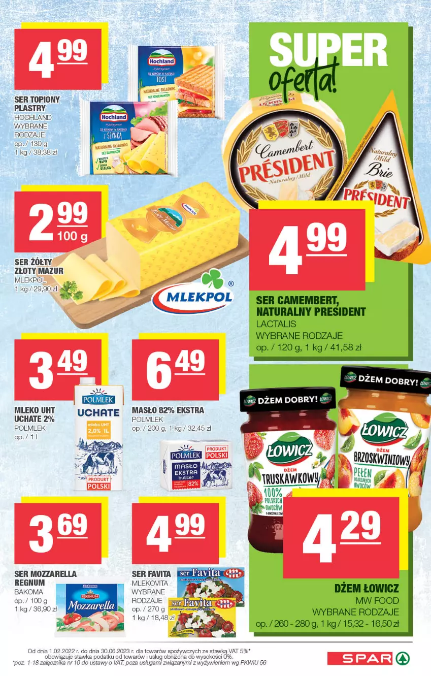 Gazetka promocyjna Spar - Spar - ważna 01.01 do 11.01.2023 - strona 3 - produkty: Bakoma, Dżem, Fa, Favita, Hochland, Masło, Mleko, Mlekovita, Mozzarella, POLMLEK, Ser, Ser topiony, Sok, Top, Złoty Mazur