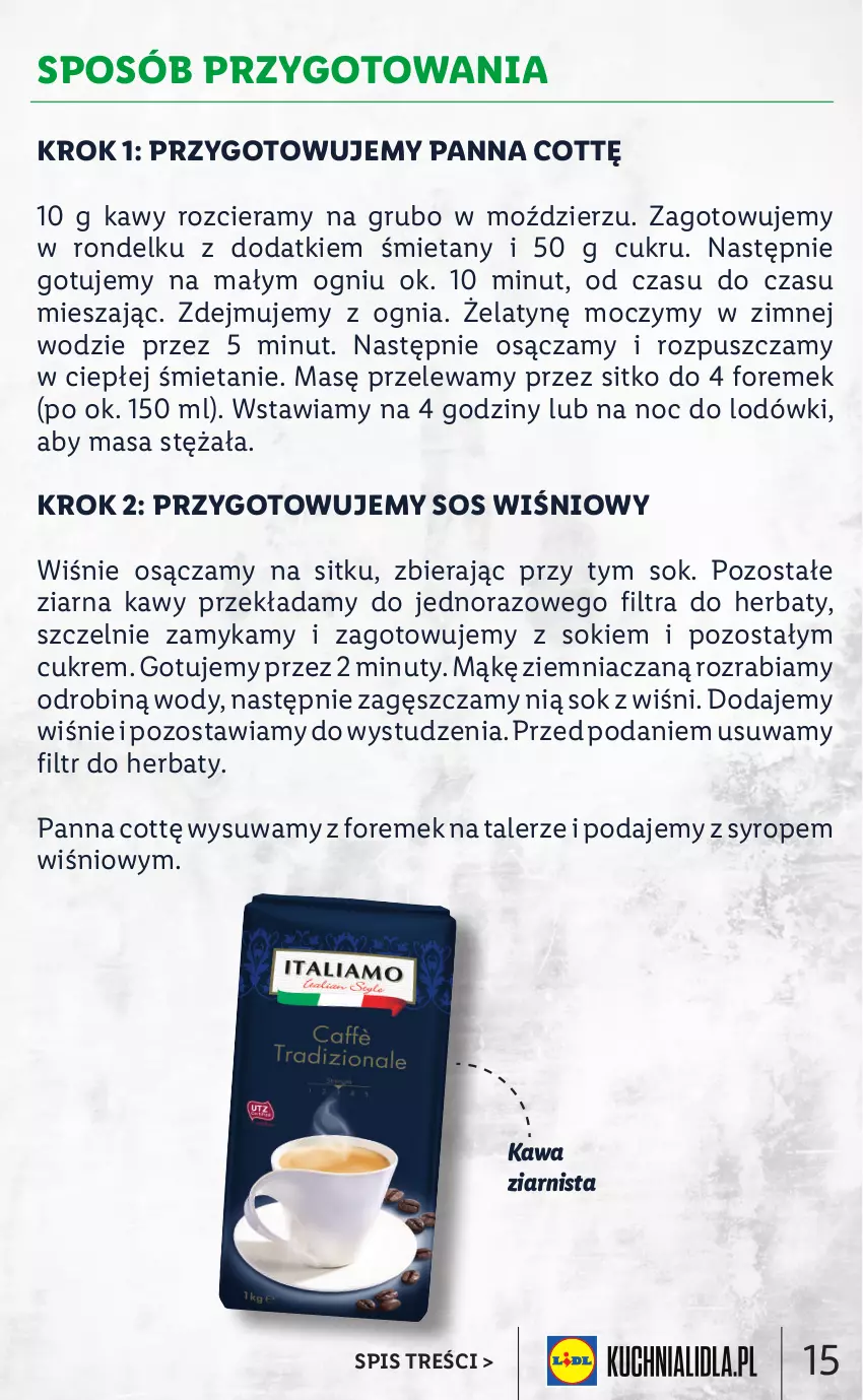 Gazetka promocyjna Lidl - KATALOG ITALIAMO - ważna 07.02 do 12.02.2022 - strona 15 - produkty: Kawa, Kawa ziarnista, Nuty, Rondel, Sitko, Sok, Sos, Syrop, Talerz