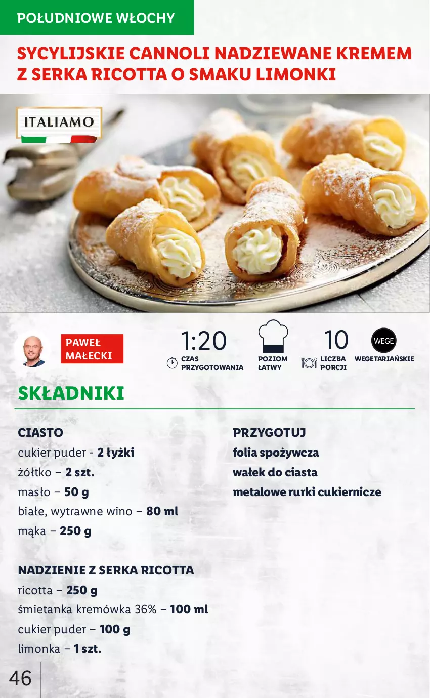 Gazetka promocyjna Lidl - KATALOG ITALIAMO - ważna 07.02 do 12.02.2022 - strona 46 - produkty: Cukier, Cukier puder, Kremówka, Limonka, Mąka, Masło, Por, Puder, Ricotta, Rurki, Ser, Wałek, Wałek do ciasta, Wino