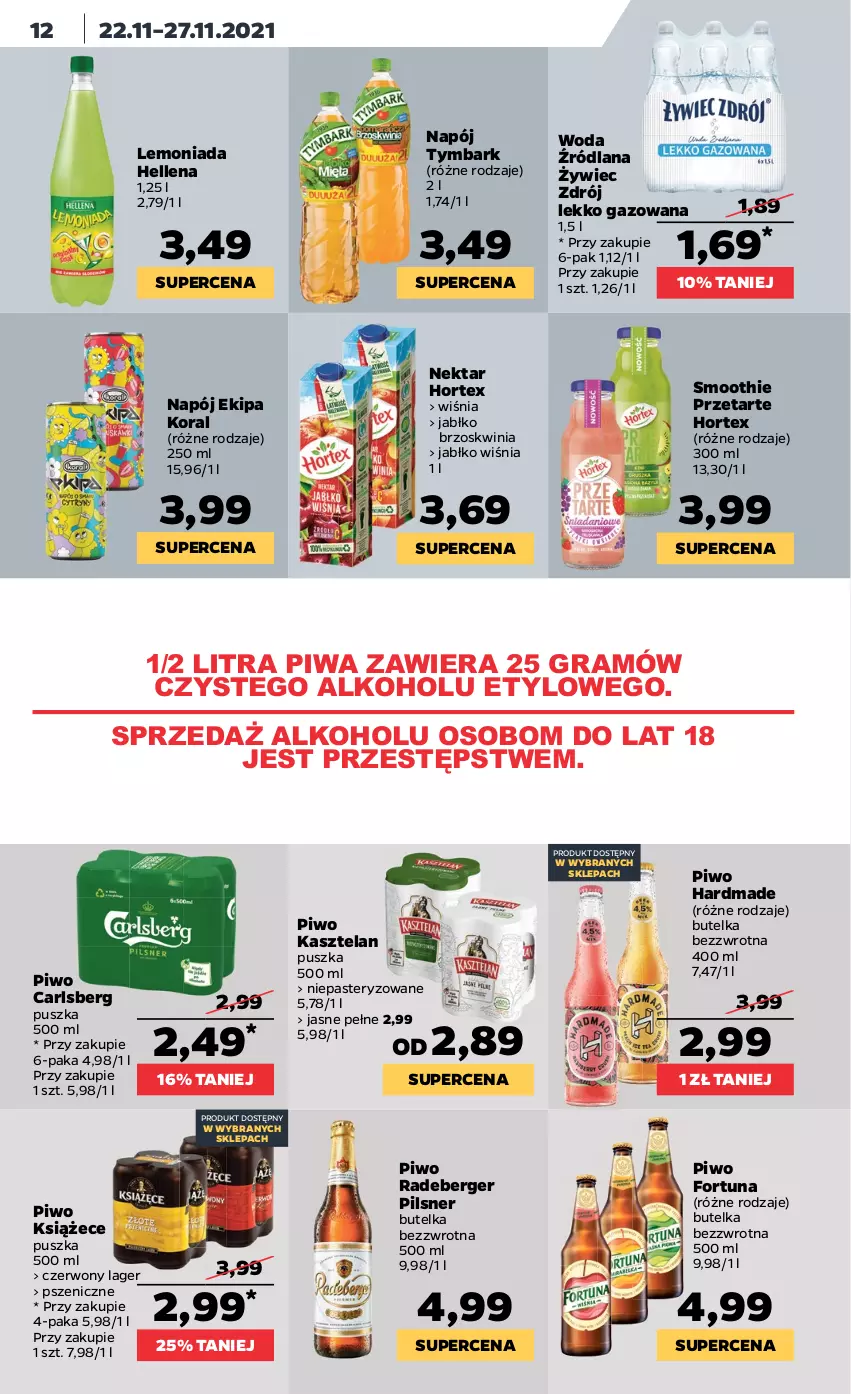 Gazetka promocyjna Netto - Gazetka spożywcza - ważna 22.11 do 27.11.2021 - strona 12 - produkty: Carlsberg, Fortuna, Gra, Hellena, Hortex, Kasztelan, LANA, Lemoniada, Napój, Nektar, Piwa, Piwo, Smoothie, Tymbark, Woda