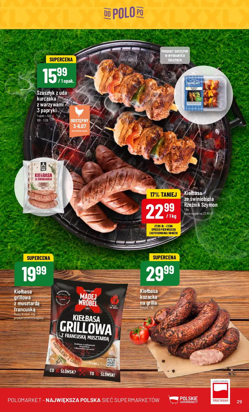 Gazetka promocyjna PoloMarket - Gazetka pomocyjna - ważna 03.07 do 09.07.2024 - strona 29 - produkty: BIC, Grill, Kiełbasa, Kurczak, Madej Wróbel, Mus, Pekpol, Warzywa