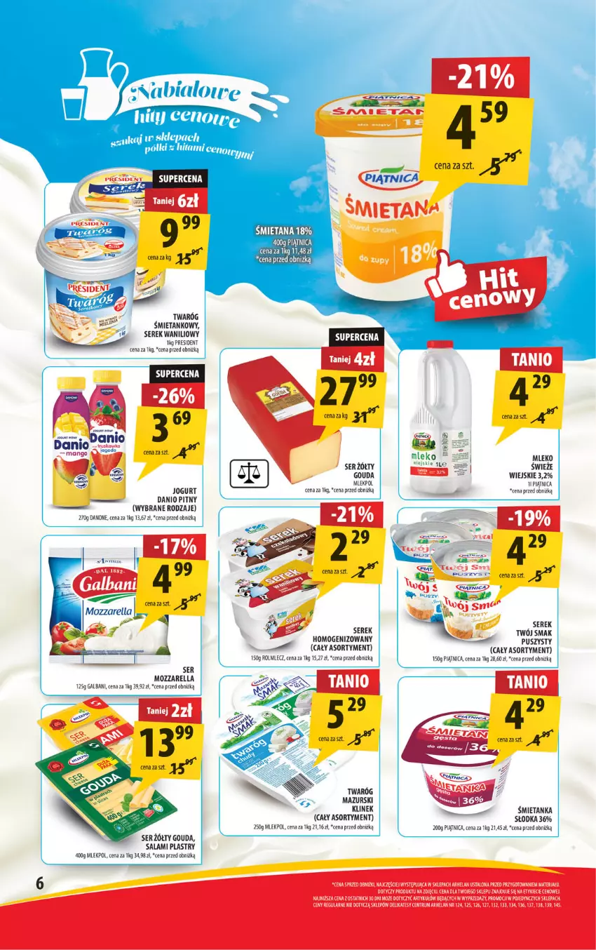 Gazetka promocyjna Arhelan - Gazetka - ważna 27.12.2024 do 05.01.2025 - strona 6 - produkty: Danio, Danone, Galbani, Gouda, Gra, Jogurt, Mango, Mleko, Mozzarella, Piątnica, Rolmlecz, Rum, Salami, Ser, Serek, Twaróg, Twaróg śmietankowy