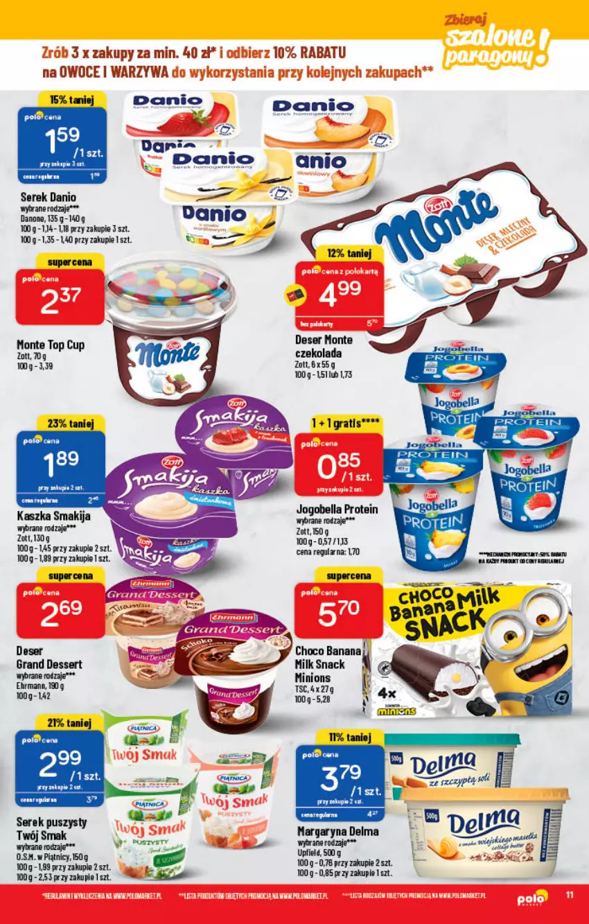 Gazetka promocyjna PoloMarket - Gazetka pomocyjna - ważna 02.03 do 08.03.2022 - strona 11 - produkty: Czekolada, Danio, Danone, Delma, Deser, Gra, Margaryna, Monte, Ser, Serek, Smakija, Top, Warzywa, Zott