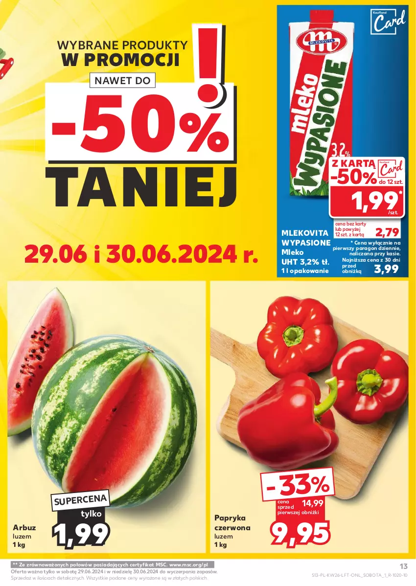 Gazetka promocyjna Kaufland - Gazetka tygodnia - ważna 27.06 do 03.07.2024 - strona 13 - produkty: Arbuz, Mleko, Mlekovita, Papryka, Papryka czerwona