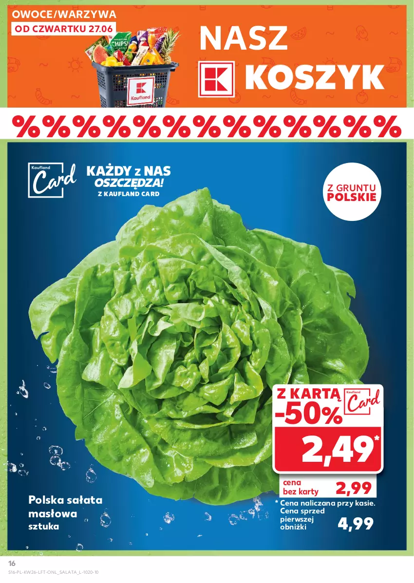 Gazetka promocyjna Kaufland - Gazetka tygodnia - ważna 27.06 do 03.07.2024 - strona 16 - produkty: Grunt, Kosz, Masło, Owoce, Sałat, Sałata masłowa, Warzywa