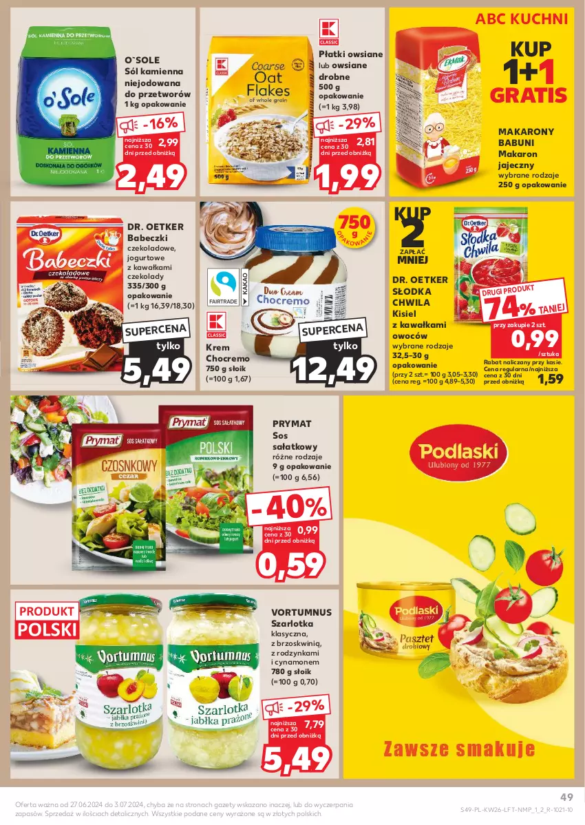 Gazetka promocyjna Kaufland - Gazetka tygodnia - ważna 27.06 do 03.07.2024 - strona 49 - produkty: Babeczki, Babuni, Dr. Oetker, Gra, Jogurt, Kawa, Kisiel, Makaron, Płatki owsiane, Prymat, Sałat, Słodka Chwila, Sól, Sos, Szarlotka