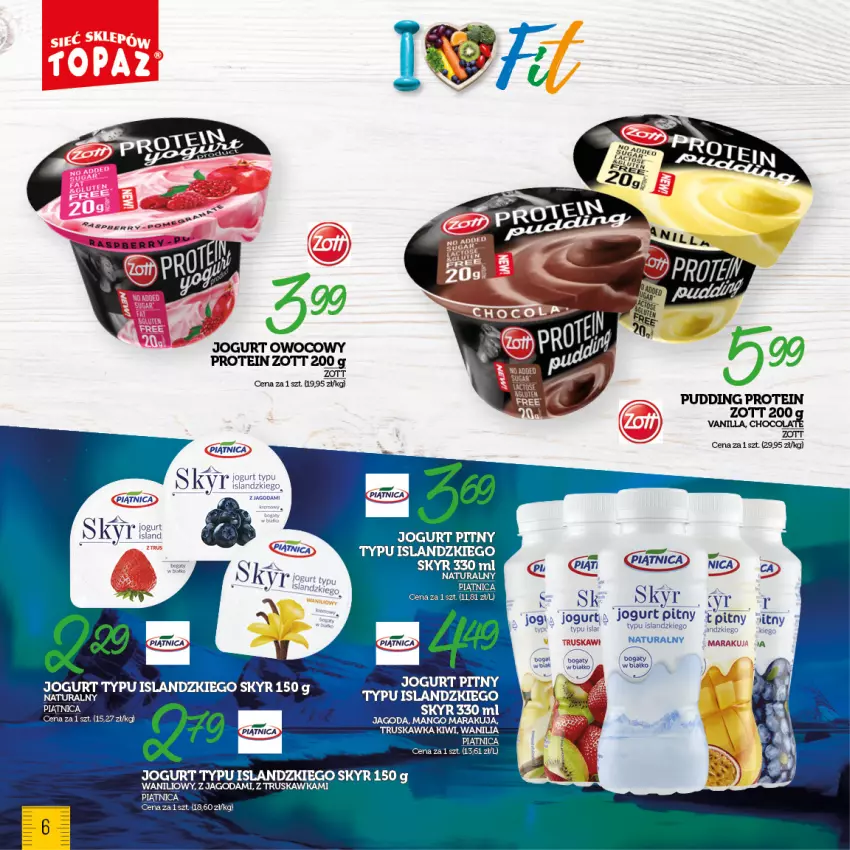 Gazetka promocyjna Topaz - Gazetka - ważna 25.01 do 18.02.2024 - strona 6 - produkty: Isla, Jogurt, Jogurt pitny, Kiwi, Piątnica, Zott