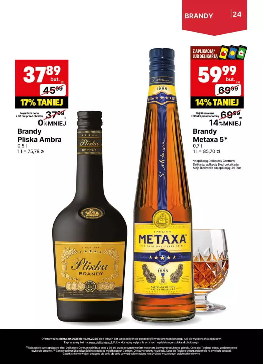 Gazetka promocyjna Delikatesy Centrum - Delibarek DC40-DC41 - ważna 02.10 do 15.10.2025 - strona 24 - produkty: Brandy, Dron, Metaxa, Pliska, Rama, Rum