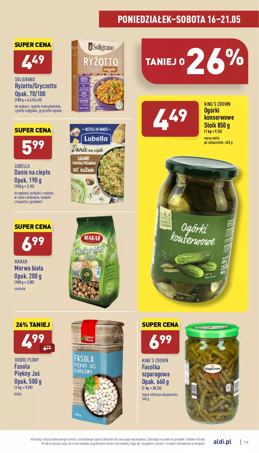 Gazetka promocyjna Aldi - Katalog spożywczy - ważna 16.05 do 21.05.2022 - strona 19 - produkty: Bell, Bella, Fa, Fasola, Gra, Gry, Kapustą, King’s Crown, Lubella, Ogórki konserwowe, Ryż, Ser, Soligrano, Sos, Zott