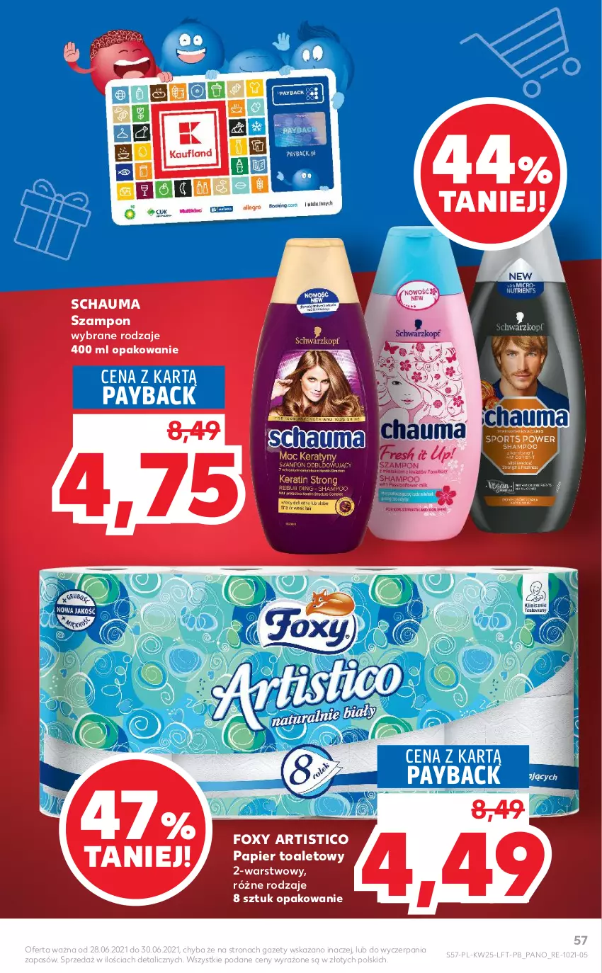 Gazetka promocyjna Kaufland - OFERTA TYGODNIA - ważna 24.06 do 30.06.2021 - strona 57 - produkty: Foxy, Papier, Papier toaletowy, Schauma, Szampon