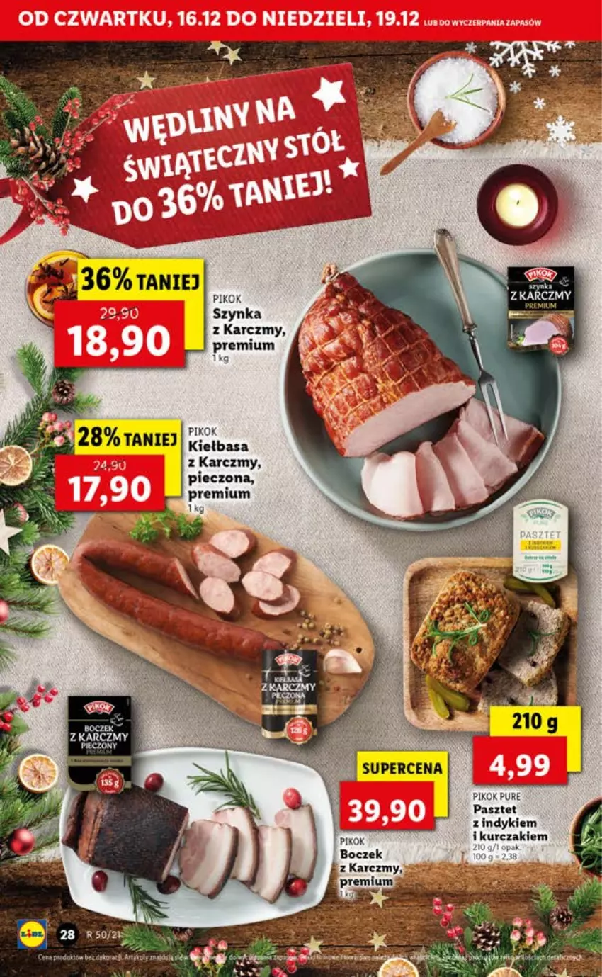 Gazetka promocyjna Lidl - GAZETKA OD 16.12 DO 19.12 - ważna 16.12 do 19.12.2021 - strona 28 - produkty: Boczek, Kiełbasa, Kurczak, Pasztet, Piec, PIKOK, Pur, Szynka