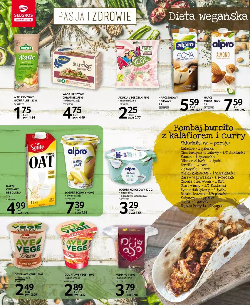 Gazetka promocyjna Selgros - Oferta spożywcza - ważna 28.10 do 09.11.2021 - strona 4 - produkty: Ananas, Bazyl, Bazylia, Cebula, Cebula czerwona, Chia, Chrupki, Deser, Jogurt, Kalafior, Kokos, Kolendra, Lanki, Mięta, Mleko, Mleko kokosowe, Napój, Ocet, Oliwa z oliwek, Piec, Pieczywo, Pieczywo chrupkie, Por, Pudding, Ryż, Sałat, Sałata lodowa, Ser, Syrop, Tortilla, Wafle, Wasa