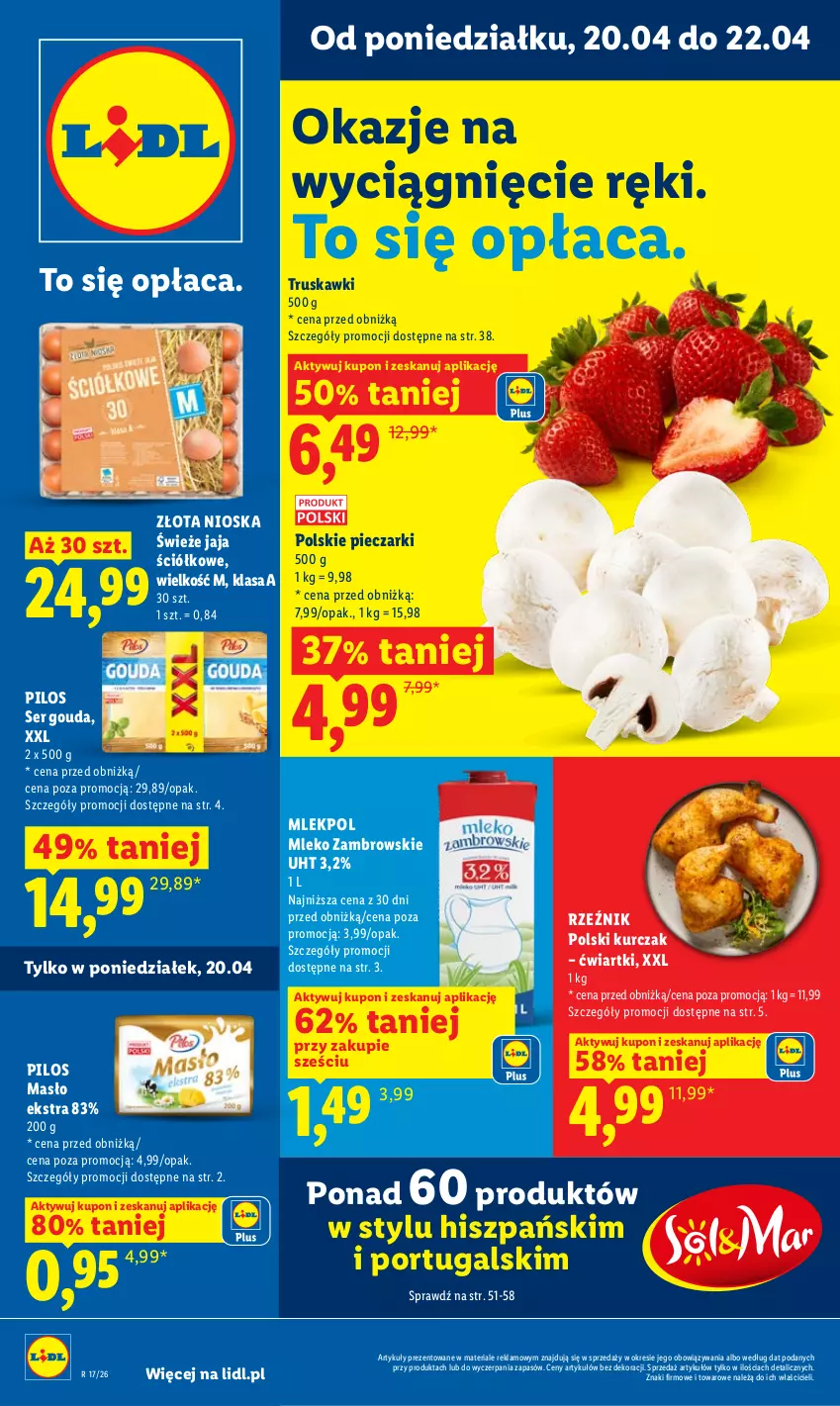 Gazetka promocyjna Lidl - Gazetka ważna od 20.04 do 22.04 - ważna 20.04 do 22.04.2026 - strona 1 - produkty: Gouda, Jaja, Kurczak, Masło, Mleko, Piec, Pilos, Por, Ser, Truskawki