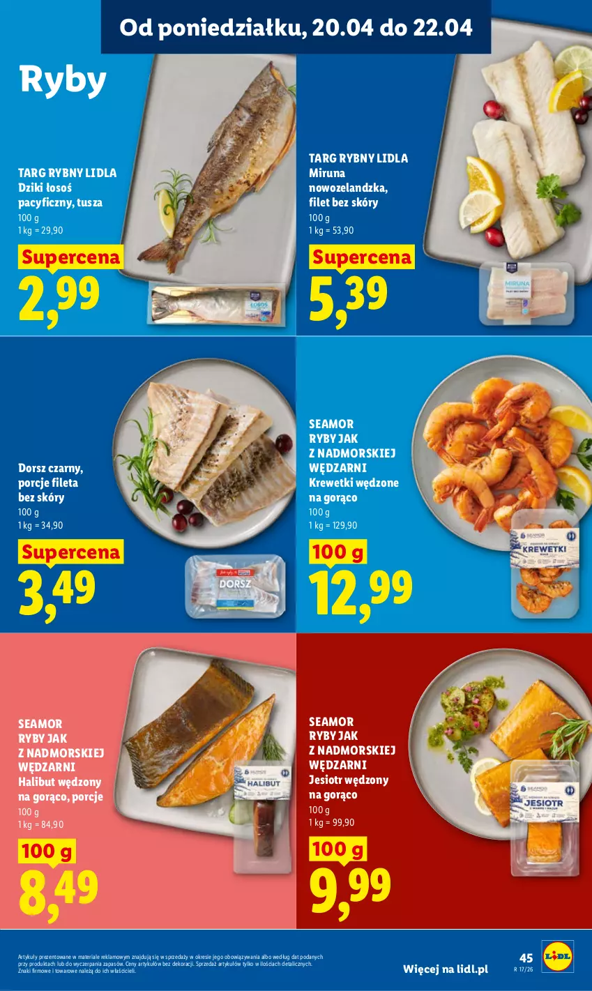 Gazetka promocyjna Lidl - Gazetka ważna od 20.04 do 22.04 - ważna 20.04 do 22.04.2026 - strona 45 - produkty: Dorsz, Halibut, Krewetki, Miruna, Por, Tusz