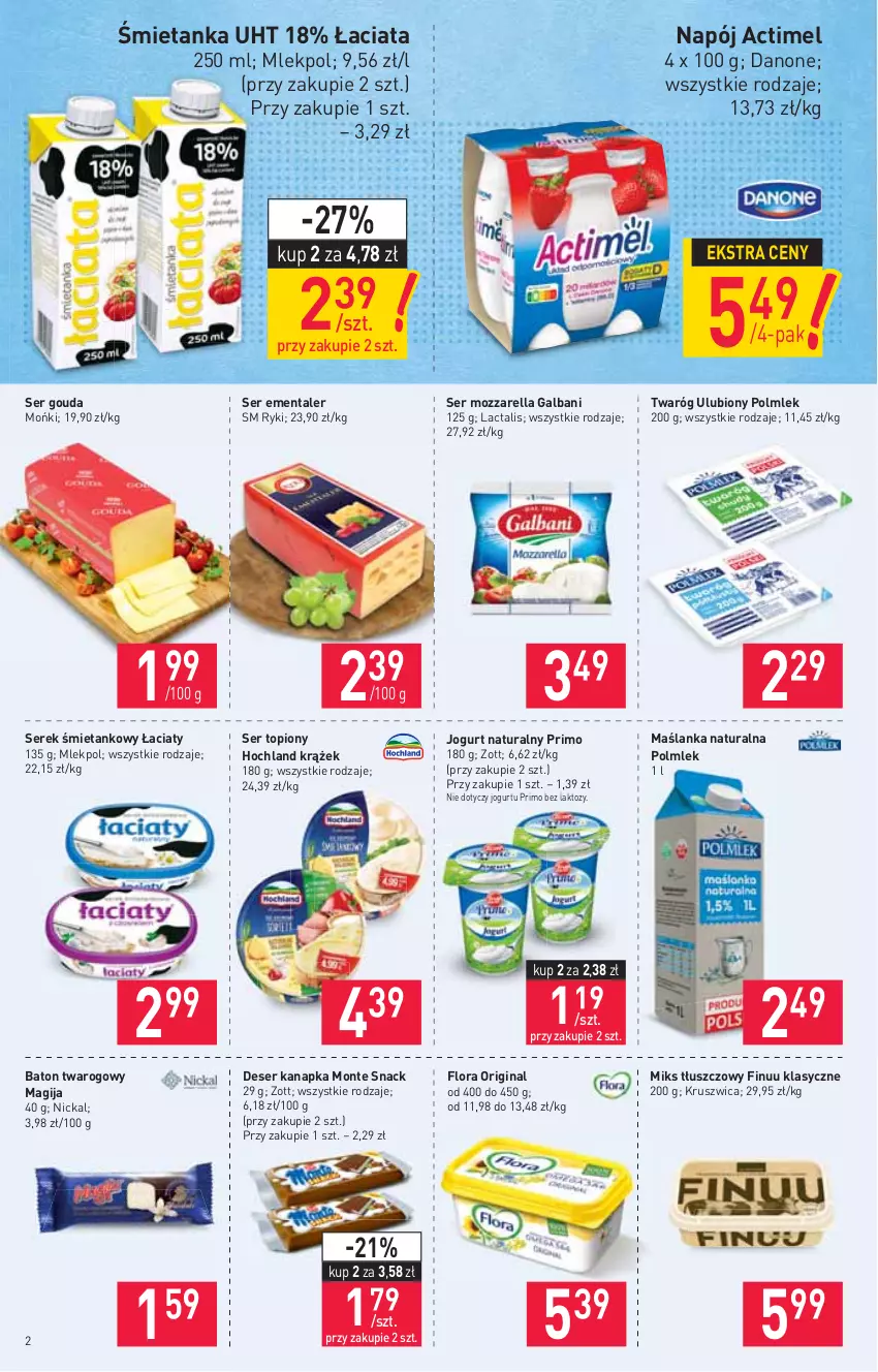 Gazetka promocyjna Stokrotka - Supermarket - ważna 09.09 do 15.09.2021 - strona 2 - produkty: Actimel, Baton, Danone, Deser, Ementaler, Finuu, Flora, Galbani, Gin, Gouda, Hochland, Jogurt, Jogurt naturalny, Magija, Maślanka, Miks tłuszczowy, Monte, Mozzarella, Napój, POLMLEK, Ser, Ser topiony, Serek, Top, Twaróg, Zott