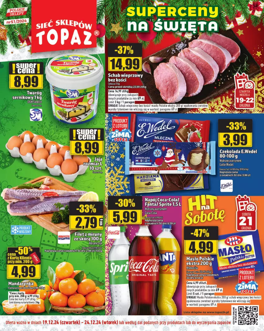 Gazetka promocyjna Topaz - Gazetka - ważna 19.12 do 25.12.2024 - strona 1 - produkty: Gin, Jaja, Masło, Mleko, Schab wieprzowy, Ser, Twaróg, Waga