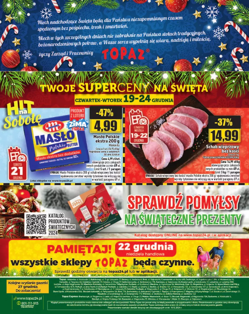 Gazetka promocyjna Topaz - Gazetka - ważna 19.12 do 25.12.2024 - strona 32 - produkty: KOBO, Koc, Lack, LEGO, Masło, Mięta, Ogród, Podlaski, Schab wieprzowy, Ser, Sok, Top, Waga