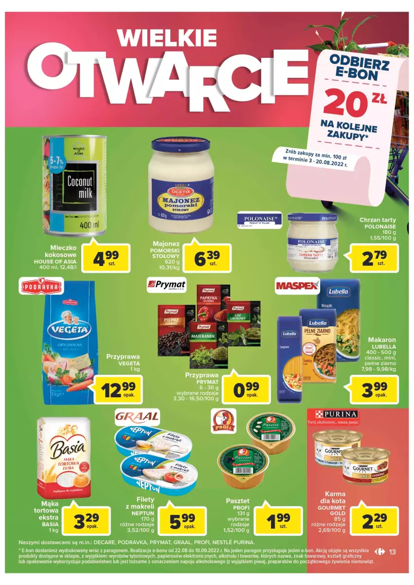 Gazetka promocyjna Carrefour - Gazetka Wielkie otwarcie Market Inowrocław - ważna 03.08 do 13.08.2022 - strona 13 - produkty: Basia, Bell, Bella, Chrzan, Gourmet Gold, Gra, Graal, House of Asia, Kokos, Laur, LG, Lubella, Majonez, Makaron, Mleczko, Papier, Pasztet, Pieprz, Piwa, Podravka, Półka, Prymat, Pur, Purina, Ser, Vegeta