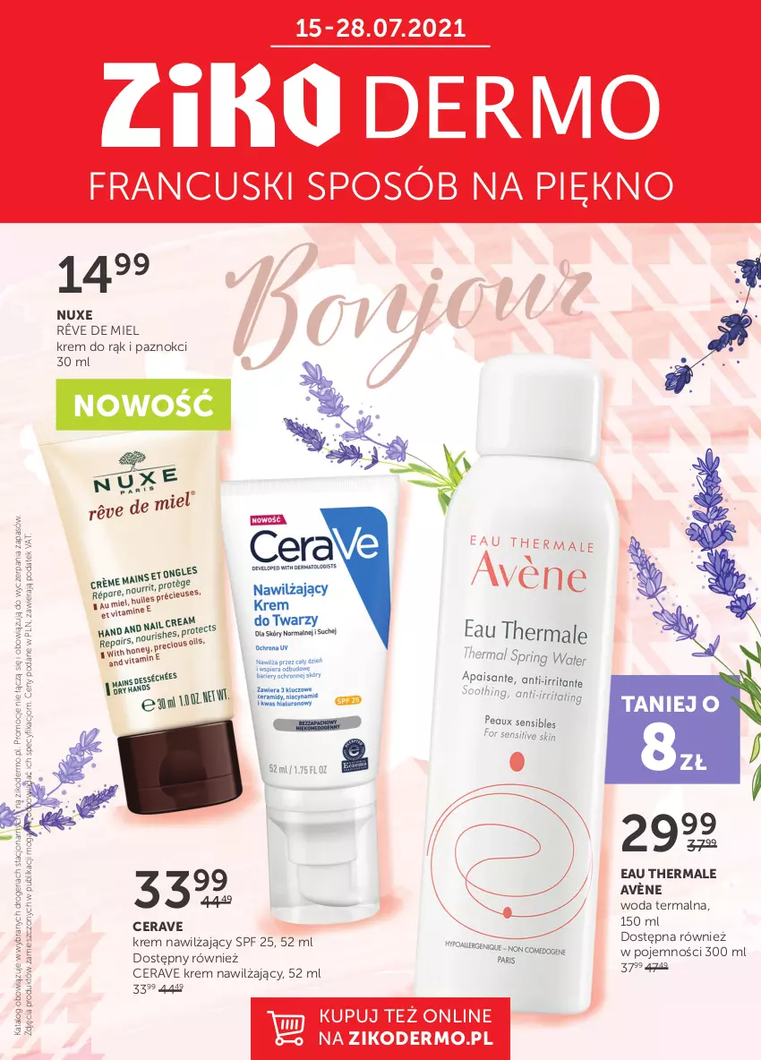 Gazetka promocyjna Ziko - 15-28 LIPCA - ważna 15.07 do 28.07.2021 - strona 1 - produkty: Avène, CeraVe, Krem do rąk, Krem nawilżający, Nuxe, Woda