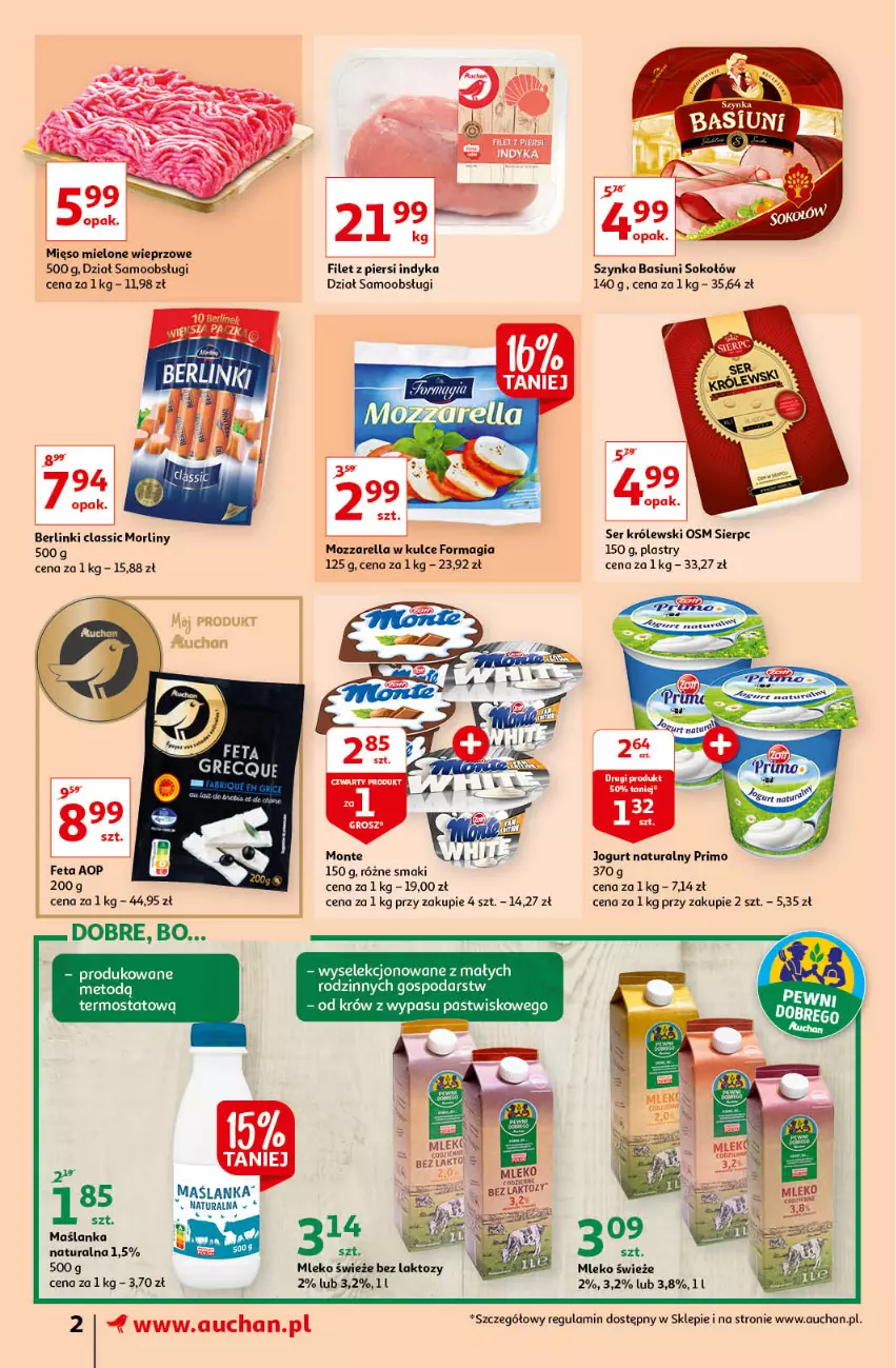 Gazetka promocyjna Auchan - Tygdniowe przeNISKIE CENY Moje Auchan - ważna 10.02 do 16.02.2022 - strona 2 - produkty: Berlinki, Feta, Filet z piersi indyka, Jogurt, Jogurt naturalny, Królewski, Maślanka, Mięso, Mięso mielone, Mleko, Monte, Morliny, Mozzarella, Ser, Sok, Sokołów, Szynka, Termos