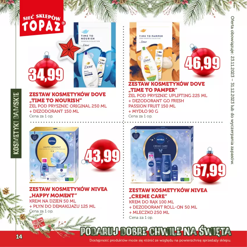 Gazetka promocyjna Topaz - Gazetka - ważna 30.11 do 31.12.2023 - strona 14 - produkty: Dezodorant, Dove, Gin, Krem do rąk, Krem na dzień, Makijaż, Mleczko, Mydło, Nivea