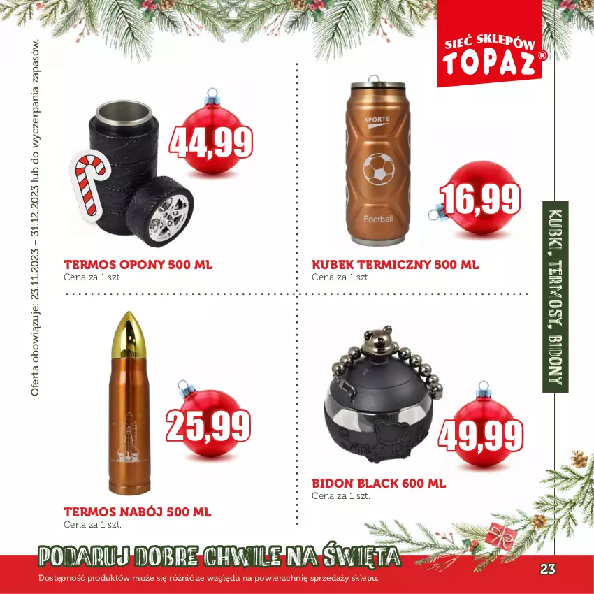 Gazetka promocyjna Topaz - Gazetka - ważna 30.11 do 31.12.2023 - strona 23 - produkty: Kubek, Kubek termiczny, Lack, Opony, Termos