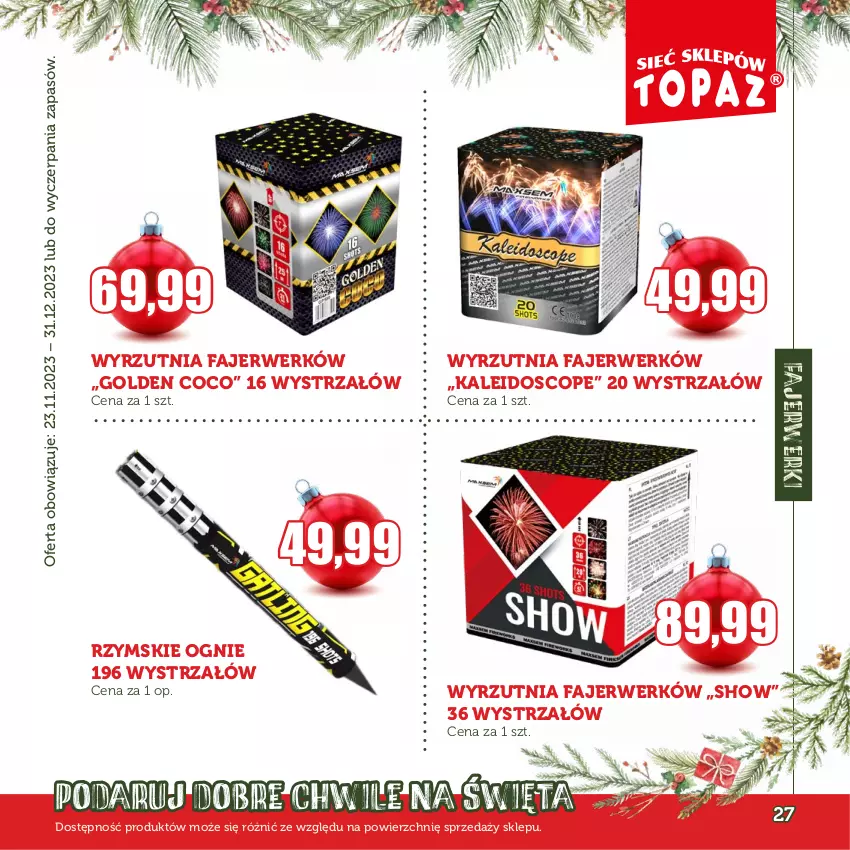 Gazetka promocyjna Topaz - Gazetka - ważna 30.11 do 31.12.2023 - strona 27 - produkty: Fa, Rzymskie ognie, Strzałów, Wyrzutnia